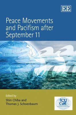 Peace Movements and Pacifism after September 11 (inbunden)