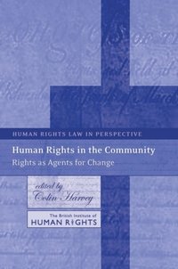 Human Rights in the Community (e-bok)