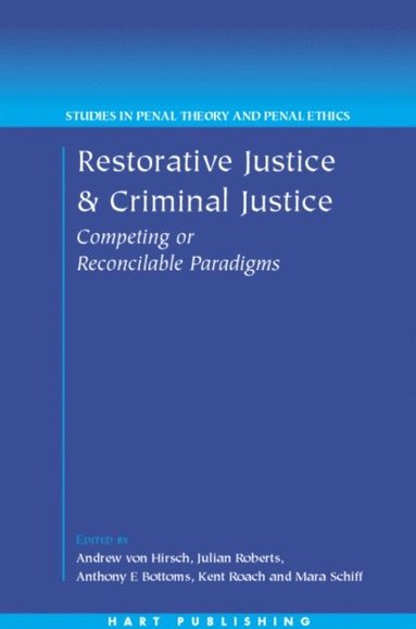 Restorative Justice and Criminal Justice (e-bok)