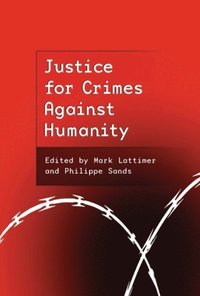 Justice for Crimes Against Humanity (e-bok)