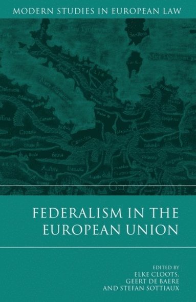 Federalism in the European Union (e-bok)