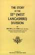 Story of the 55th (West Lancashire) Division