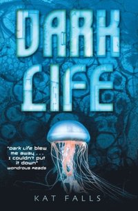 Dark Life (e-bok)