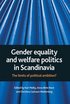 Gender equality and welfare politics in Scandinavia