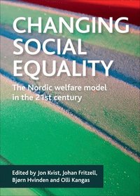 Changing Social Equality (häftad)