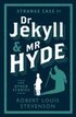 Strange Case of Dr Jekyll and Mr Hyde and Other Stories