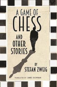 A Game of Chess and Other Stories: New Translation (häftad)