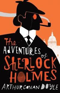 The Adventures of Sherlock Holmes (häftad)