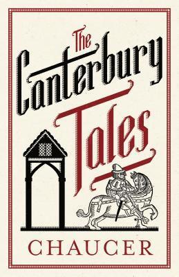 The Canterbury Tales: Fully Annotated Edition (hftad)