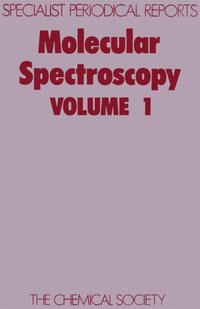 Molecular Spectroscopy (e-bok)