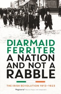 Nation and not a Rabble (e-bok)