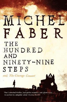 The Hundred and Ninety-Nine Steps: The Courage Consort (hftad)