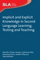 Implicit and Explicit Knowledge in Second Language Learning, Testing and Teaching (hftad)