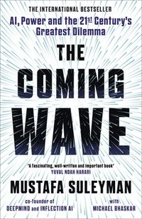 The Coming Wave (inbunden)