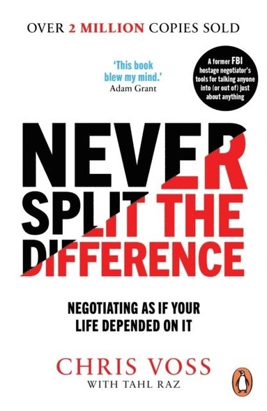 Never Split the Difference (inbunden)