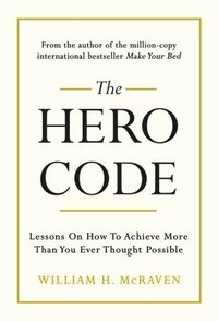 The Hero Code (inbunden)