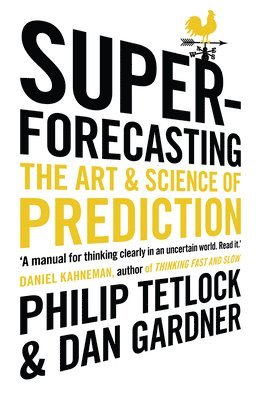 Superforecasting (inbunden)