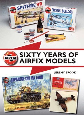 Sixty Years of Airfix Models (inbunden)