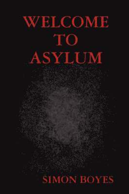 Welcome to Asylum (hftad)