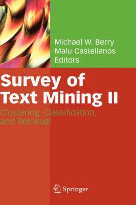 Survey of Text Mining II (inbunden)