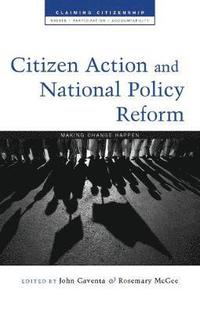 Citizen Action and National Policy Reform (häftad)