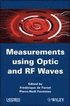 Measurements using Optic and RF Waves