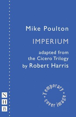 Imperium: The Cicero Plays (hftad)