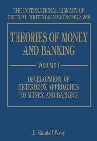 Theories of Money and Banking (inbunden)