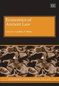 Economics of Ancient Law (inbunden)