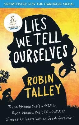 Lies We Tell Ourselves (häftad)