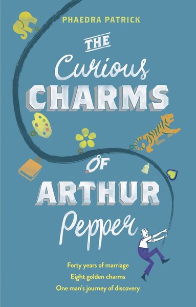 Curious Charms Of Arthur Pepper (häftad)