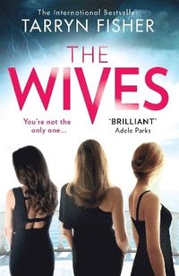 The Wives (häftad)