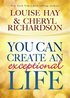 You Can Create an Exceptional Life