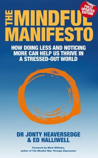 The Mindful Manifesto (hftad)