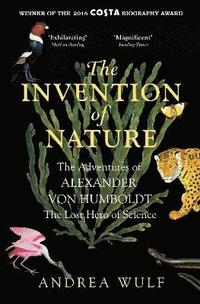The Invention of Nature (häftad)