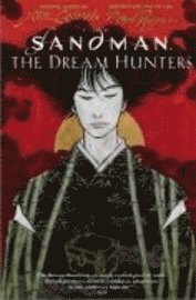 Sandman: Dream Hunters (The Graphic Novel) (inbunden)