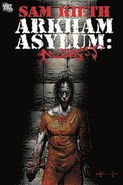 Batman: Arkham Asylum: Madness (häftad)