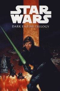 Star Wars: Dark Empire Trilogy (inbunden)