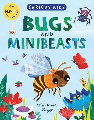 Curious Kids: Bugs and Minibeasts (inbunden)