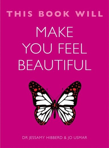 This Book Will Make You Feel Beautiful (e-bok)