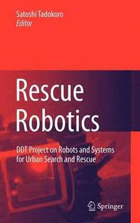 Rescue Robotics (inbunden)