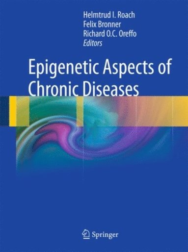 Epigenetic Aspects of Chronic Diseases (e-bok)