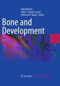 Bone and Development (e-bok)