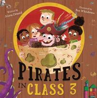 Pirates in Class 3 (inbunden)
