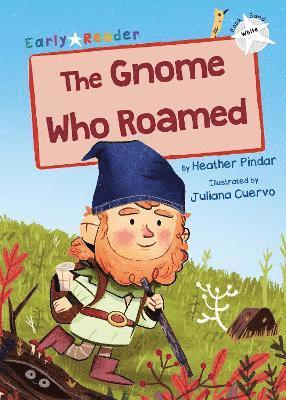 The Gnome Who Roamed (hftad)