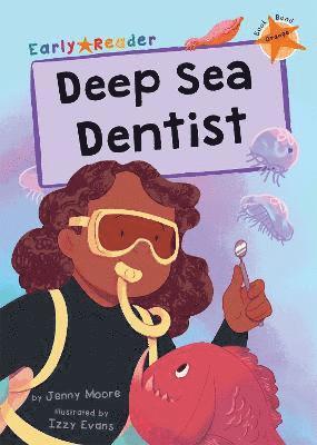 Deep Sea Dentist (hftad)