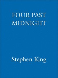 Four Past Midnight (e-bok)