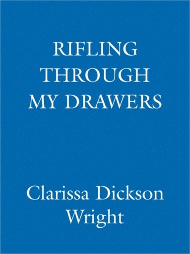 Rifling Through My Drawers (e-bok)