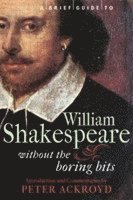 A Brief Guide to William Shakespeare (hftad)
