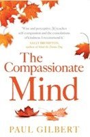 The Compassionate Mind (häftad)